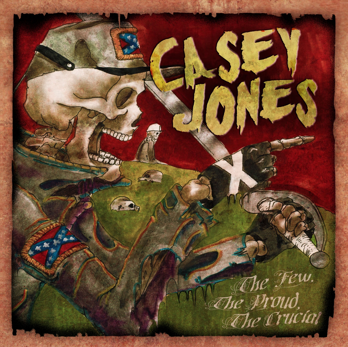 Casey Jones The Few, The Proud, The Crucial cover art